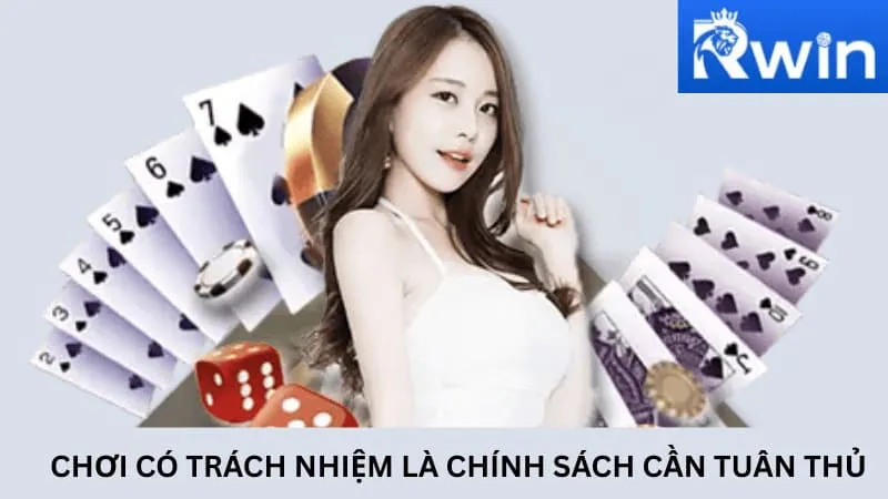 Chơi có trách nhiệm là chính sách cần tuân thủ