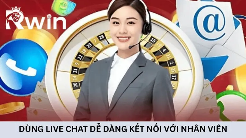 Dùng live chat dễ dàng kết nối với nhân viên hệ thống